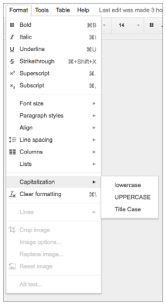This tutorial explains how to use these with examples. Google Workspace Updates Convert Text To All Caps And More In Google Docs