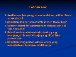 Analisis Sumber Dan Penggunaan Modal Kerja Kasus Ppt Download