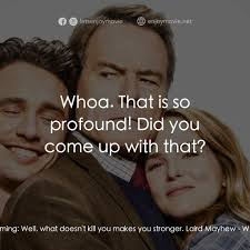 惱爸偏頭痛電影金句：Ned Fleming: Well, what doesn't kill you makes you...