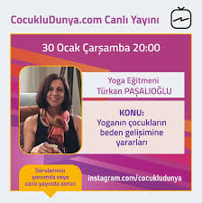 carsamba gunu yoga egitmeni turkan pasalioglu ile yoganin yararlari uzerine sohbet edecegiz cocukludunya cocukgelisimi annebaba etki namaste yoga babalar