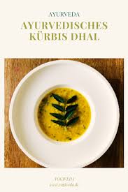 Kurbis Dhal Mit Curryblattern Ayurvedische Rezepte Yogiveda In 2020 Ayurvedische Rezepte Preisgunstige Rezepte Rezepte