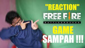 Free Fire Game Sampah Bocah T Lol Reaction