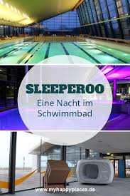 Ubernachten Im Schwimmbad Mit Sleeperoo Im Fehmare Schwimmbader Erlebnisbad Fehmarn Sudstrand