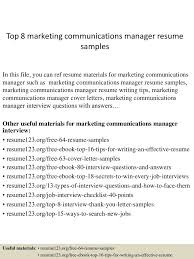 Top 8 Marketing Communications Manager Resume Samples Manager Resume Administrative Assistant Resume Resume Writing Tips