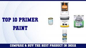 Check spelling or type a new query. Top 10 Primer Paint To Buy In 2021 In India Vasthurengan Com