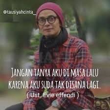 Das ist das neue ebay. 26 Kata Kata Mutiara Ustad Evie Effendi Kata Kata Mutiara Bucin