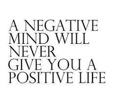 A Negative Mind Will Never Give You A Positive Life Meaning A Negative Mind Will Never Give You A Positive Life Bullying Quotes Anti Bully Quotes Quotes To Live By