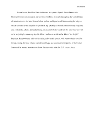 Presidential speeches reveal the united states' challenges, hopes, dreams and temperature of the nation, as much as they do the wisdom and perspective of the leader speaking them—even in the age. Obamas Acceptance Speech