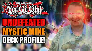 Yu-Gi-Oh! UNDEFEATED 11-0 Mystic Mine Deck Profile! (ft. Jeff Leonard!) -  YouTube