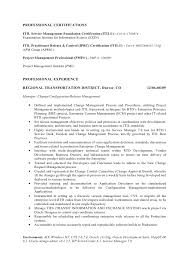 Provide the details of the certifying authority, date, and location (if any). Itil Process Manager Resume May 2021