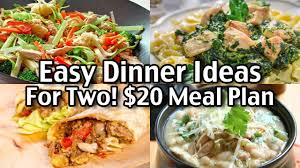 Luckily, these easy recipes will make things a little smoother—and will taste delicious no matter what. Easy Dinner Ideas For Two 20 Weekly And Delicious Youtube