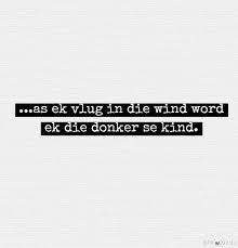 If yes, worry not, check out the best instagram bio ideas, status and captions for boys and girls. 230 Afrikaanse Quotes Ideas Afrikaanse Quotes Afrikaans Quotes Afrikaans
