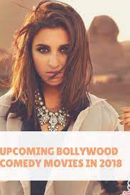 Top 20 bollywood hindi movies of 2018. Upcoming Hindi Comedy Movies In 2018 Films Focus Comedy Movies Hindi Comedy Movies