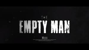Drama » the empty man (2020). The Empty Man 2020 Review Summary With Spoilers