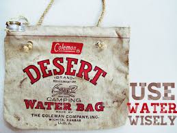 Use Water Wisely Vintage Coleman Desert Water Bag Canvas Canteen Camping Thermos Industrial Bags Sailor Bags Coleman