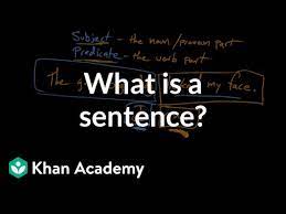 We did not find results for: What Is A Sentence Video Khan Academy