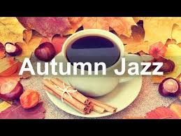Elegant September Jazz Luxury Autumn Jazz Cafe Music For Exquisite Mood Youtube Jazz Cafe Jazz Coffee Shop Music