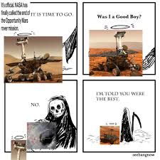 The rovers made significant discoveries while on mars; Mars Rover Opportunity Sad Meme Oppo Smartphone
