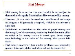 Fiat money is a currency (a medium of exchange) established as money, often by government regulation. Ppt What Is Money Powerpoint Presentation Free Download Id 660684