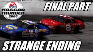 Mar 15th 2004, id#1698 | report. Strange Ending Let S Play Nascar Thunder 2004 Lightning Challenges Final Part By N2sc4r