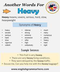 Another Word For Heavy What Is Another Synonym Word For Heavy Every Language Spoken Around The World Has Its Ow In 2021 Words Other Ways To Say Learn A New Language