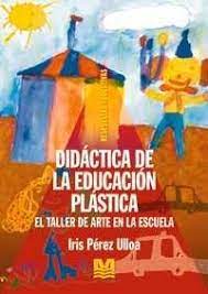 Esto hace que la gente tenga menos opciones a la hora de elegir lo que quieren, por lo que condiciona a un tipo de consumo específico. Didactica De La Educacion Plastica El Taller De Arte En La Escuela Por Perez Ulloa Iris 9789505502943 Casassa Y Lorenzo