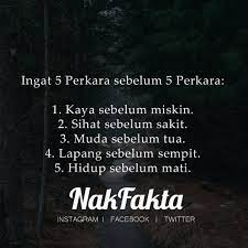 Download lagu ingat 5 perkara mp3 dan video mp4. Nak Fakta On Twitter Ingat Lima Perkara Sebelum Lima Perkara Nakfakta Nakbebel