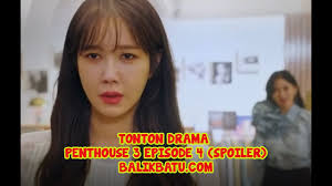 Drama, crime, family, mystery, thriller. Nonton Drama The Penthouse Season 3 Eps 4 Sub Indo Download Drakor Gratis Balikbatu Com