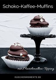 Schoko Kaffee Muffins Mit Marshmallow Topping Kuchenmomente Der Backblog Rezept Schoko Muffins Rezept Fur Cupcakes