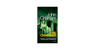 The Chamber: A Novel: Grisham, John: 9780440245940: Amazon.com: Books