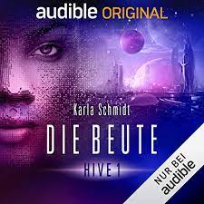 Maybe you would like to learn more about one of these? Die Beute Horbuch Download Von Karla Schmidt Audible De Gelesen Von Marco Rosenberg Verena Wolfien