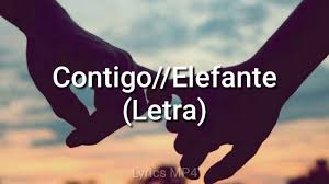 Contigo Elefante Letra Youtube Dame lo que esconde tu mirada, y te doy el lado izquierdo de mi pecho. youtube