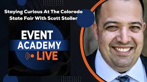 Staying Curious At The Colorado State Fair With Scott Stoller