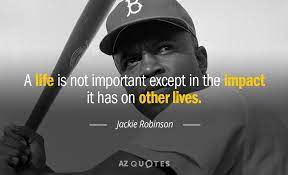 Top 25 Quotes By Jackie Robinson A Z Quotes