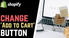 How to Change 'Add to Cart' Button Text in Shopify - YouTube