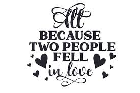 Download All Because Two People Fell In Love Svg Cut File By Creative Fabrica Crafts Creative Fabrica PSD Mockup Templates
