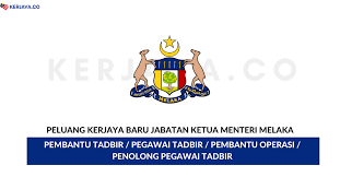 Jawatan kosong 2019 terkini ok? Jawatan Kosong Terkini Jabatan Ketua Menteri Melaka Pembantu Tadbir Pegawai Tadbir Pembantu Operasi Pelbagai Jawatan Lain Kerja Kosong Kerajaan Swasta
