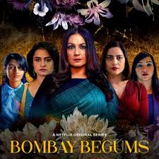 Trying to find the best movie to watch on netflix can be a daunting challenge. Bombay Begums Know The Real Story Series Cast Of Netflix S New Release