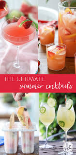 The Ultimate Collection Of Summer Cocktails Delicious Drink Recipes