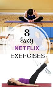 8 Easy Exercises To Do While Watching Netflix Society19 Easy Workouts Exercise Fun Workouts