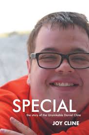 Special: the story of the Unsinkable Daniel Cline by Joy Cline, Paperback
