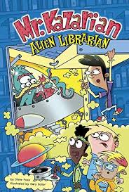 Mr Kazarian Alien Librarian Steve Foxe Gary Boller 9781496593412 Bookshopee Com In 2020 Planet Comics Graphic Novel Paperbacks