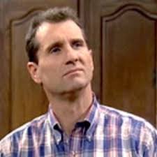 Check spelling or type a new query. Al Bundy On Twitter Happy 72nd Birthday To The Greatest Living Man On All The Earth Without Him I Would Be Just Another Forgotten Failed Sitcom Dad Played By Someone Else Ed