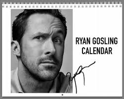 Ryan Gosling 2026 Wall Calendar With His Quotes and Signature