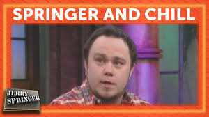 Real people, real stories, and real consequences! The Jerry Springer Show Springer And Chill Kevin Finds Out Why His Wife Isn T Interested In Him Anymore Facebook