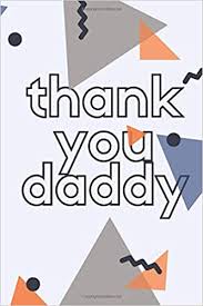 Give dad a special gift this year with our father's day personalized coupon book! Thank You Daddy Unique Gift From Kids Personalized Father S Day Cards Dad I Wrote A Book About You Fill In The Blank Book With Prompts About What Appreciation Gifts Journal Happy