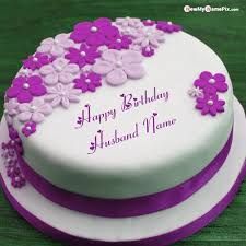 Birthday Images For Husband With Name And Photo Flowers Birthday Cake For Husband Name Wishes Images Create In 2020 Cake For Husband Birthday Cake For Husband Birthday Cake With Photo