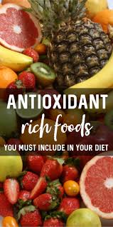 Antioxidant Rich Foods In 2020 Antioxidants Diet Anti Oxidant Foods Antioxidants