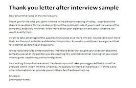 Email is often the preferred way that job seekers send a thank you letter after an interview. Thank You Letter After Interview Sample Appreciation Letter
