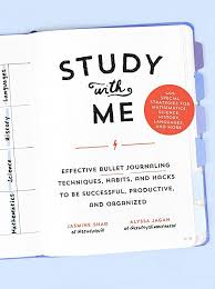 Free Study With Me Effective Bullet Journaling Techniques Habits And Hacks To Be Successful In 2020 Basics Of Bullet Journaling Study Smarter How To Make Planner